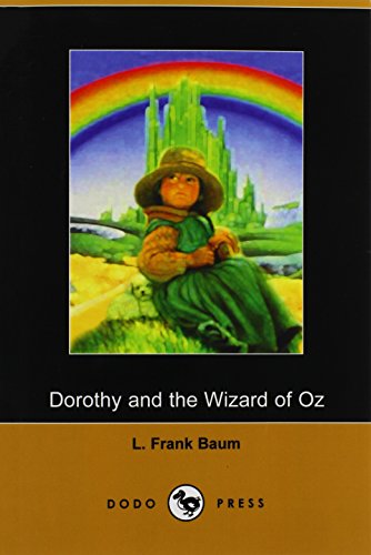 9781406500752: Dorothy and the Wizard of Oz