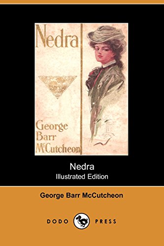 Nedra - George Barr McCutcheon