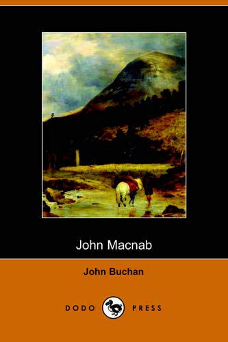 9781406501292: John Macnab (Dodo Press)