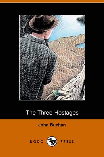 9781406501308: The Three Hostages (Dodo Press)