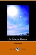 9781406501650: An Antarctic Mystery