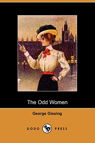 The Odd Women (9781406501872) by Gissing, George