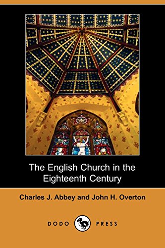 Stock image for The English Church in the Eighteenth Century for sale by Phatpocket Limited