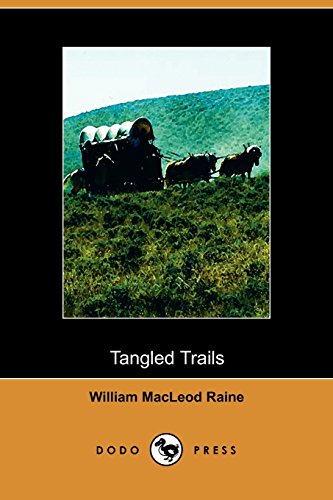 9781406503043: Tangled Trails