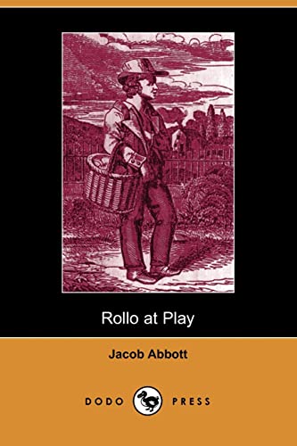 Stock image for Rollo at Play, Safe Amusements for sale by ThriftBooks-Dallas