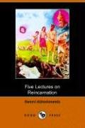 Five Lectures on Reincarnation (9781406503999) by Abhedananda, Swami