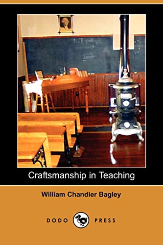 9781406504422: Craftsmanship in Teaching