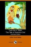 The Tale of Solomon Owl (Tuck-me-in Tales) (9781406504521) by Bailey, Arthur Scott