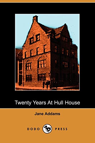 Beispielbild fr Twenty Years at Hull House: With Autobiographical Notes zum Verkauf von BooksRun