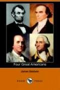 Four Great Americans (9781406505092) by Baldwin, James