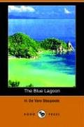 Imagen de archivo de The Blue Lagoon a la venta por Goldstone Books