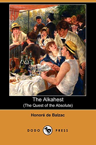 Stock image for The Alkahest: The Quest of the Absolute for sale by Hawking Books