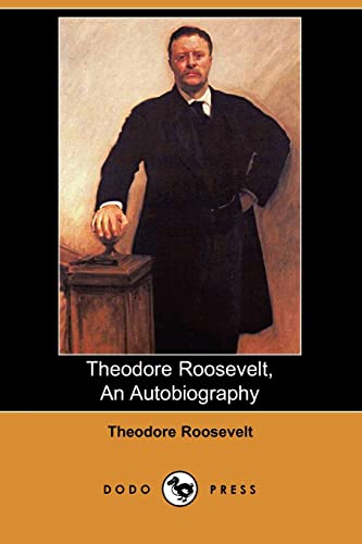 Beispielbild fr Theodore Roosevelt, an Autobiography zum Verkauf von HPB-Emerald