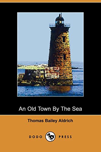 9781406506082: An Old Town by the Sea