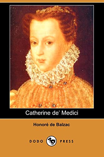 Beispielbild fr Catherine de' Medici (Dodo Press) zum Verkauf von ThriftBooks-Atlanta