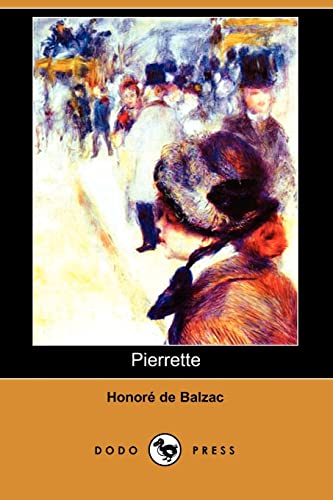 9781406506730: Pierrette (Dodo Press)