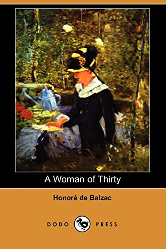 9781406506914: A Woman of Thirty (Dodo Press)