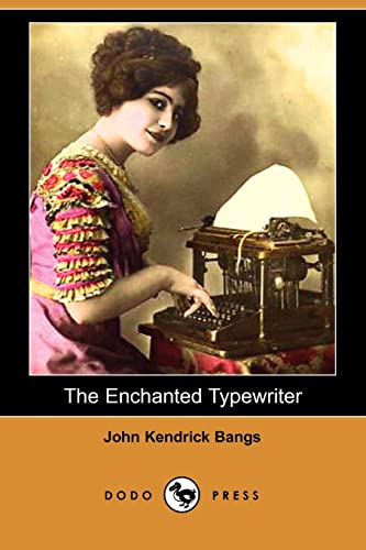 9781406507423: The Enchanted Typewriter