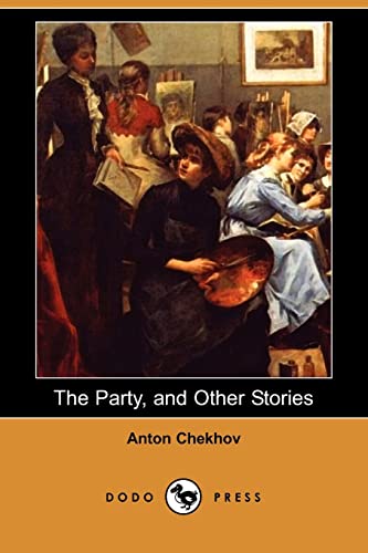 9781406508017: The Party, and Other Stories (Dodo Press)