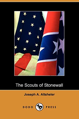 Stock image for The Scouts of Stonewall: The Story of the Great Valley Campaign for sale by Amazing Books Pittsburgh