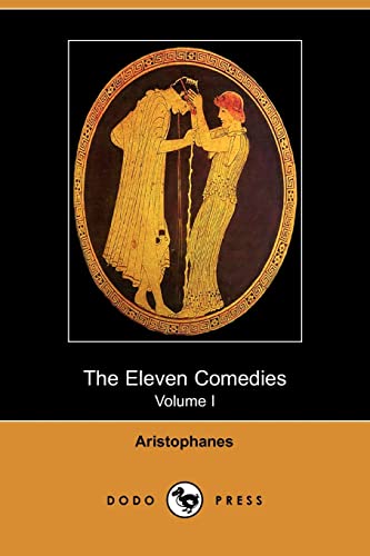 9781406509786: The Eleven Comedies, Volume 1 (Dodo Press)