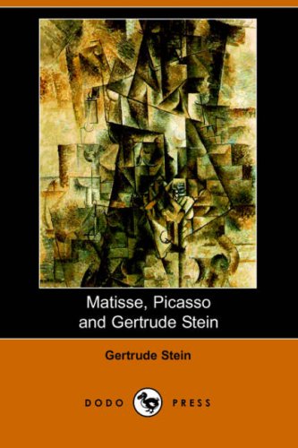 9781406510096: Matisse Picasso and Gertrude Stein: With Two Shorter Stories