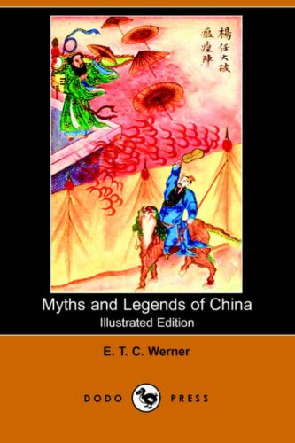 9781406510140: Myths and Legends of China