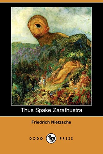 Thus Spake Zarathustra (9781406510867) by Nietzsche, Friedrich Wilhelm