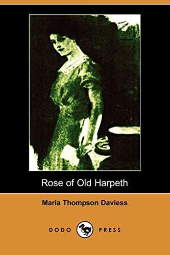 9781406511826: Rose of Old Harpeth (Illustrated Edition) (Dodo Press)