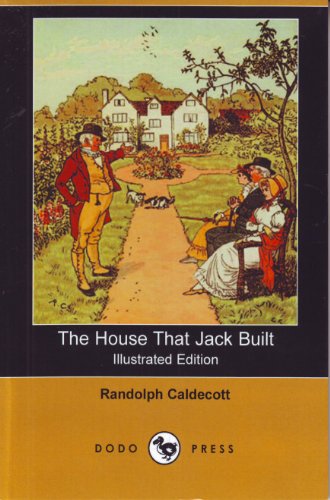 9781406512274: The House That Jack Built (Illustrated Edition) (Dodo Press)