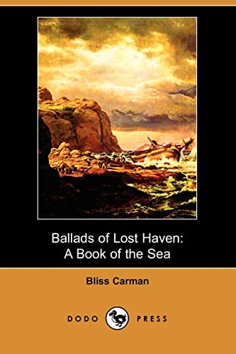 Ballads of Lost Haven (9781406512816) by Carman, Bliss