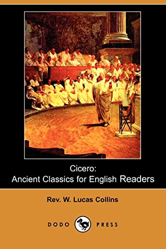 Beispielbild fr Cicero: Ancient Classics for English Readers zum Verkauf von Better World Books