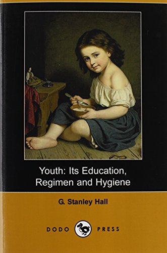 9781406515916: Youth: A Book On Youth By The Psychologist And Educator Who Pioneered American Psychology And Whose Interest Focused On Childhood Development.