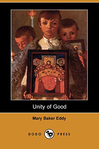 Unity of Good (9781406516388) by Eddy, Mary Baker