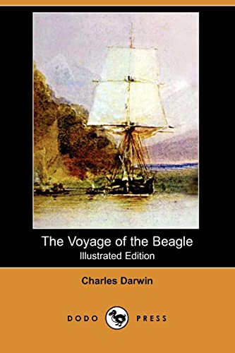 The Voyage of the Beagle. Illustrated Edition