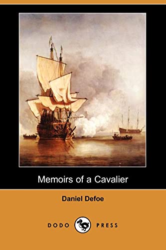 9781406520156: Memoirs of a Cavalier (Dodo Press)