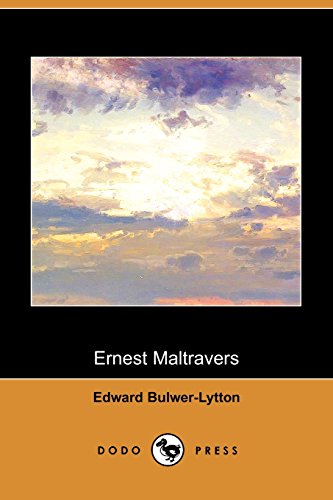 Ernest Maltravers (9781406521610) by Lytton, Edward Bulwer Lytton, Baron