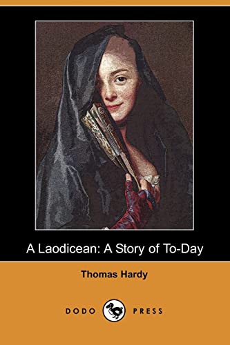 9781406523225: A Laodicean: A Story of To-Day (Dodo Press)