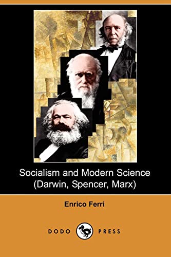 9781406523720: Socialism and Modern Science (Darwin, Spencer, Marx) (Dodo Press)