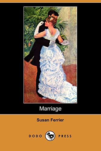 Marriage (Dodo Press) (9781406523737) by Ferrier, Susan