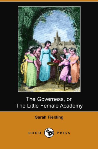 Stock image for The Governess, or, The Little Female Academy (Dodo Press) for sale by AwesomeBooks
