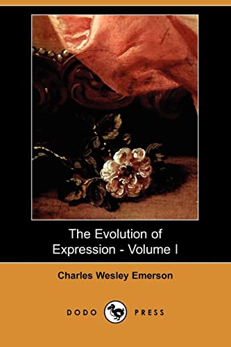 9781406525168: The Evolution of Expression (1)