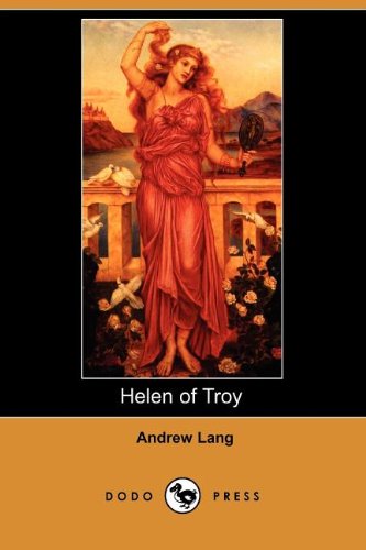 9781406526172: Helen of Troy (Dodo Press)