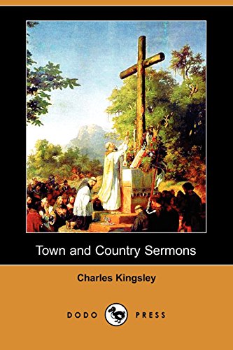 Town and Country Sermons (9781406528800) by Kingsley, Charles