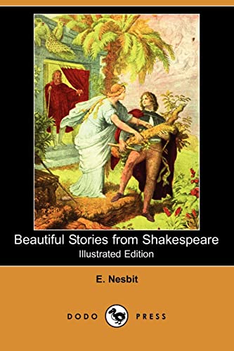 Imagen de archivo de Beautiful Stories from Shakespeare (Illustrated Edition) (Dodo Press) a la venta por HPB-Emerald