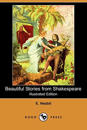 Stock image for Beautiful Stories from Shakespeare (Illustrated Edition) (Dodo Press) for sale by HPB-Emerald