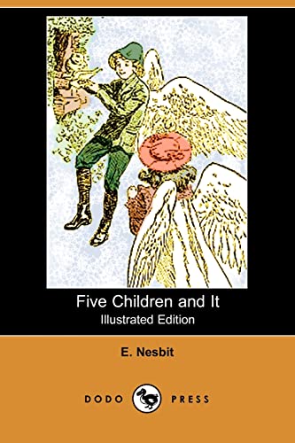 9781406530773: Five Children and It (Illustrated Edition) (Dodo Press)