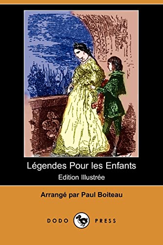 9781406531190: Legendes Pour Les Enfants (Edition Illustree) (Dodo Press)