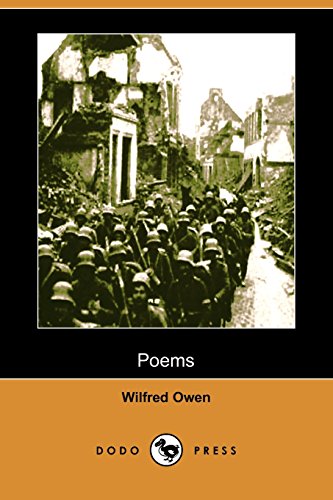 Poems (Dodo Press) (9781406531565) by Owen, Wilfred