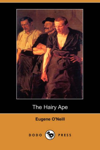 9781406532074: The Hairy Ape (Dodo Press)